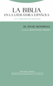 BIBLIA EN LA LITERATURA ESPAÑOLA III. EDAD MODERNA, LA