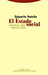 ESTADO SOCIAL, EL - ANTECEDENTES, ORIGEN, DESARROLLO Y DECLIVE