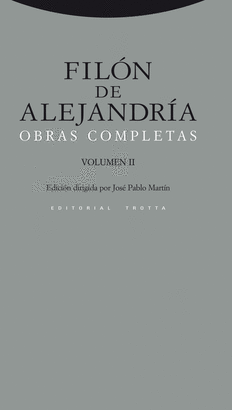 FILON DE ALEJANDRIA - OBRAS COMPLETAS - VOLUMEN II