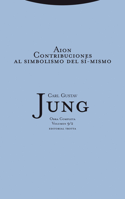 AION CONTRIBUCIONES AL SIBOLISMO DEL SI MISMO (PR)