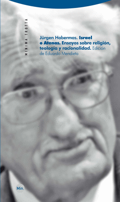 ISRAEL O ATENAS (2ª ED) ENSAYOS SOBRE RELIGION, TEOLOGIA Y RACIONALIDAD