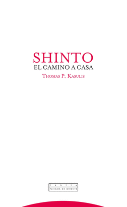 SHINTO, EL CAMINO A CASA