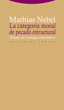 LA CATEGORÍA MORAL DE PECADO ESTRUCTURAL