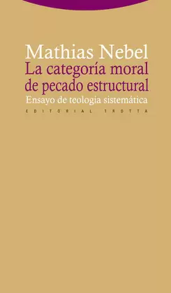 LA CATEGORÍA MORAL DE PECADO ESTRUCTURAL