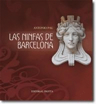 NINFAS DE BARCELONA, LAS