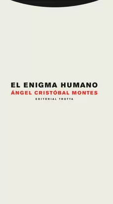 ENIGMA HUMANO, EL