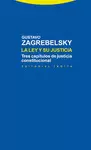 LA LEY Y SU JUSTICIA
