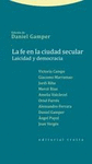 LA FE EN LA CIUDAD SECULAR LAICIDAD Y DEMOCRACIA