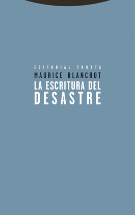 LA ESCRITURA DEL DESASTRE