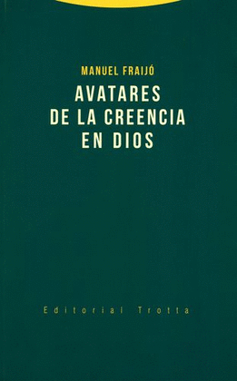 AVATARES DE LA CREENCIA EN DIOS