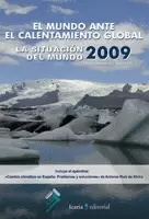 SITUACION DEL MUNDO 2009. MUNDO ANTE EL CALENTAMIENTO GLOBAL, EL