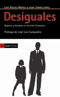 DESIGUALES MUJERES Y HOMBRES EN LA CRISIS FINANCIERA