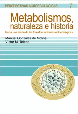 METABOLISMOS NATURALEZA E HISTORIA