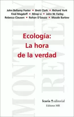 ECOLOGIA LA HORA DE LA VERDAD