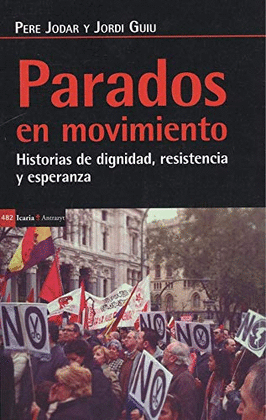 PARADOS EN MOVIMIENTO