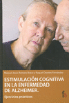ESTIMULACIÓN COGNITIVA EN LA ENFERMEDAD DE ALZHEIMER