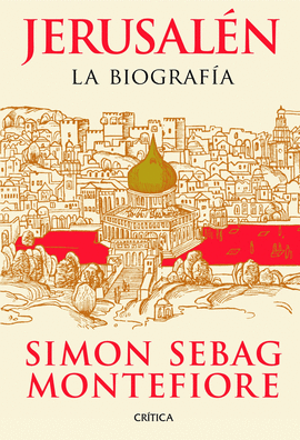 JERUSALEM (2ª EDICION) - LA BIOGRAFIA