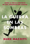 GUERRA EN LAS SOMBRAS, LA