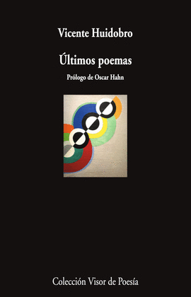 ULTIMOS POEMAS HUIDOBRO