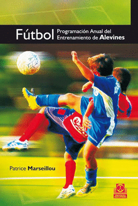 FÚTBOL. PROGRAMACIÓN ANUAL DEL ENTRENAMIENTO DE ALEVINES. 2009.