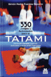 330 JUEGOS Y ACTIVIDADES PARA EL TATAMI. 2013.