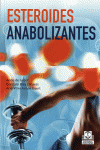 ESTEROIDES ANABOLIZANTES. 2013.