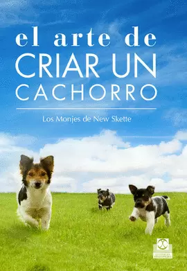 EL ARTE DE CRIAR UN CACHORRO. 2014.