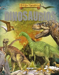POP-UPS FANTASTICOS - DINOSAURIOS -D-