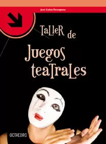 TALLER DE JUEGOS TEATRALES
