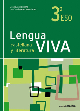 LENGUA VIVA 3º ESO CASTELLANA Y LITERATURA