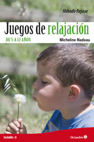 JUEGOS DE RELAJACION DE 5 A 12 AÑOS