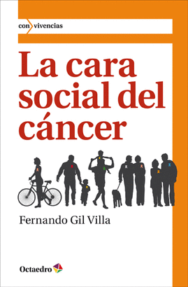 CARA SOCIAL DEL CANCER, LA