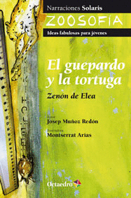 GUEPARDO Y LA TORTUGA, EL. ZENON DE ELEA