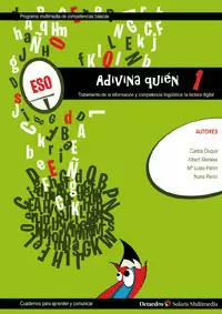 ADIVINA QUIEN 1 TRATAMIENTO DE LA INFORMACION Y COMPETENCIA LINGUISTICA: LA LECTURA DIGITAL