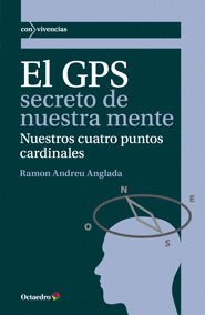 GPS, SECRETO DE NUESTRA MENTE, EL