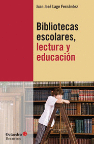 BIBLIOTECAS ESCOLARES LECTURA Y EDUCACION