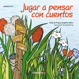 JUGAR A PENSAR CON CUENTOS (2014)