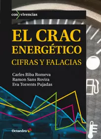 CRAC ENERGETICO. CIFRAS Y FALACIAS, EL
