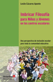 IMBRICAR FILOSOFIA PARA NIÑOS Y JOVENES EN LOS CENTROS ESCOLARES