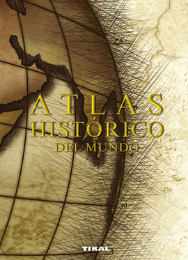 ATLAS HISTORICO DEL MUNDO