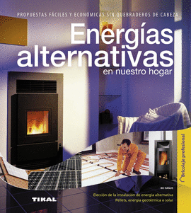 ENERGÍAS ALTERNATIVAS EN NUESTRO HOGAR