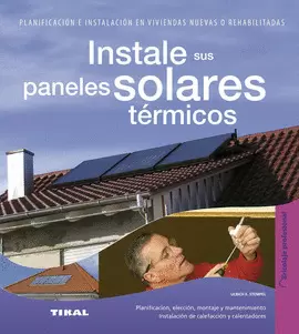 INSTALE SUS PANELES SOLARES TÉRMICOS