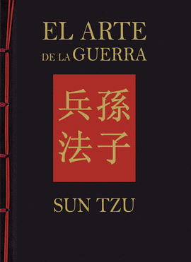 EL ARTE DE LA GUERRA - SUN TZU