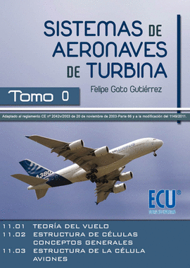 SISTEMAS DE AERONAVES DE TURBINA. INTRODUCCIÓN