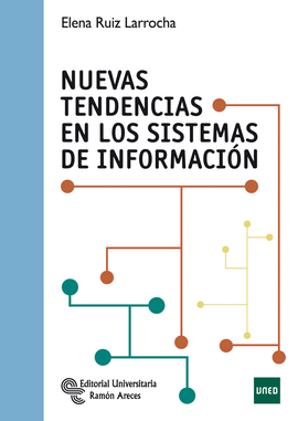 NUEVAS TENDENCIAS EN LOS SISTEMAS DE INFORMACIÓN