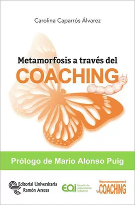 METAMORFOSIS A TRAVÉS DEL COACHING