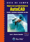 MEJORA DE LA PRODUCTIVIDAD EN AUTOCAD - GUIA DE CAMPO