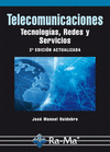 TELECOMUNICACIONES. TECNOLOGÍAS, REDES Y SERVICIOS. 2ª EDICIÓN ACTUALIZADA