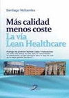 MÁS CALIDAD MENOS COSTE