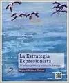 LA ESTRATEGIA EXPRESIONISTA